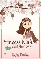 Princess Kiah and the Peas