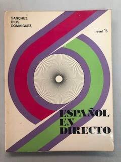 Espanol En Directo: Level 2 (Libro Del Alumno 1b)