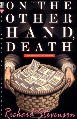 On the Other Hand, Death: A Donald Strachey Mystery