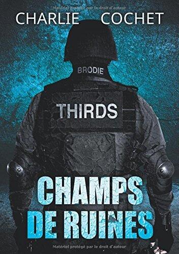 Champs de Ruines (Thirds)