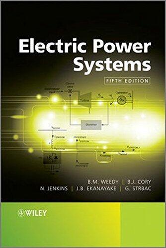 Electric Power Systems by Weedy, B. M. Published by Wiley 5th (fifth) edition (2012) Hardcover