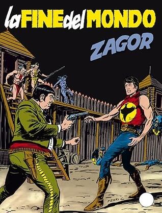 Zagor n. 280: La fine del mondo
