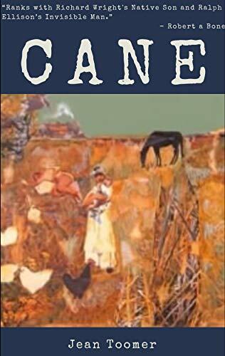 Cane Original 30 Chapters with Forword Annotated Edition