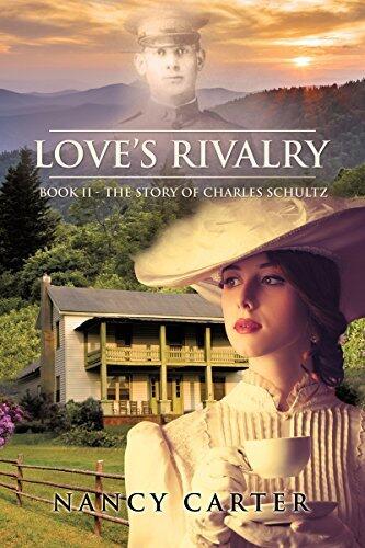 LOVE'S RIVALRY: Book II - The Story of Charles Schultz