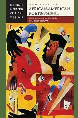 African-American Poets: Volume 2 (1950s to the Present)
