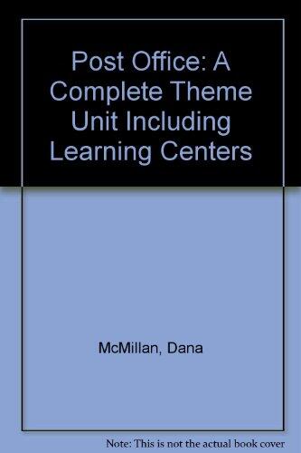 Post Office: A Complete Theme Unit Including Learning Centers