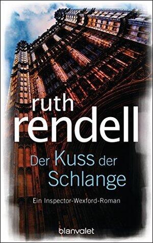 Der Kuß der Schlange: Roman