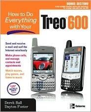 How to Do Everything with Your Treo 600