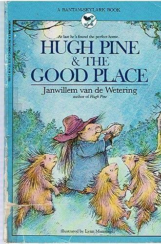 Hugh Pine and the Good Place