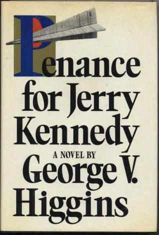 Penance for Jerry Kennedy