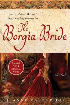 The Borgia Bride: A Novel