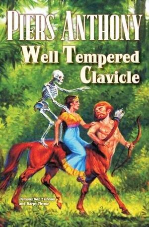 Piers Anthony'sWell-Tempered Clavicle (Xanth) [Hardcover]2011