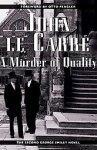 A Murder of Quality