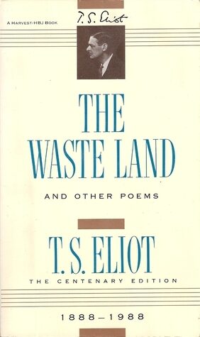 The Waste Land and Other Poems