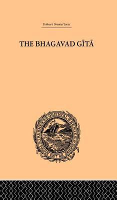 Hindu Philosophy: Bhagavad Gita Or, the Sacred Lay