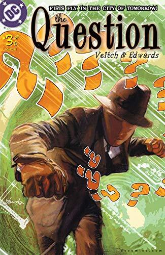 The Question (2005) #3