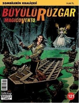 Büyülü Rüzgar 121: Zombilerin Kraliçesi