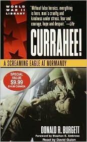 Currahee!: A Screaming Eagle at Normandy