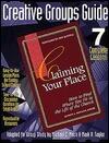 Claiming Your Place: How to Find Where You Fit in the Life of the Church
