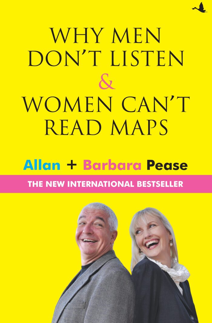 Why Men Don't Listen & Women Can't Read Maps