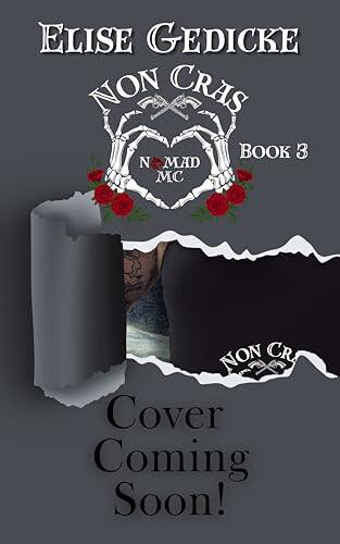 Wendigo's Knightmares: Non Cras MC Book 3