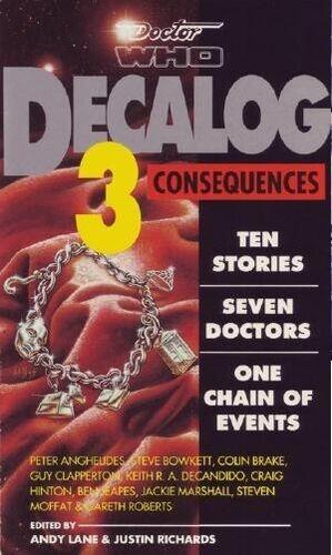 Doctor Who: Decalog 3 (Consequences)