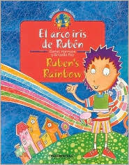 El arco iris de Ruben / Ruben's Rainbow (Coleccion Bilingue)