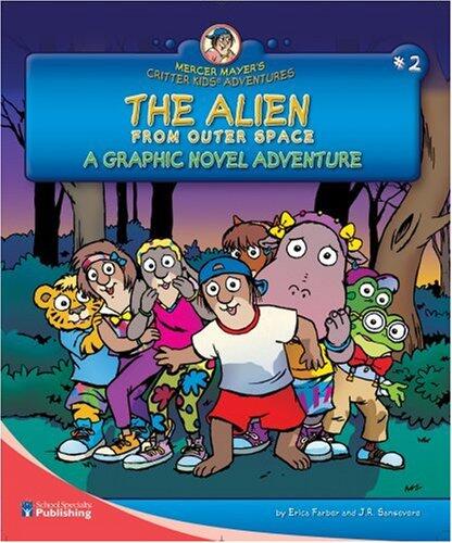 The Alien from Outer Space: A Graphic Novel Adventure