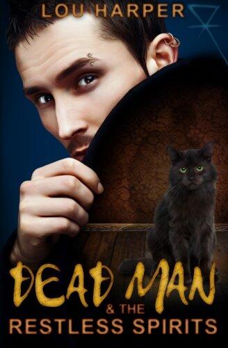 Dead Man and the Restless Spirits