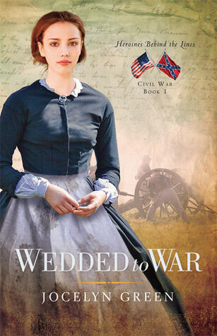 Heroines Behind the Lines: Civil War