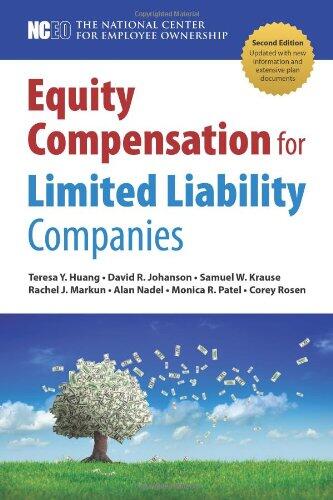 Equity Compensation for Limited Liability Companies (LLCs) (2nd ed.)