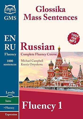 Russian Fluency 1: Glossika Mass Sentences