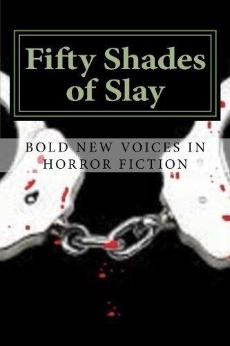 Fifty Shades of Slay