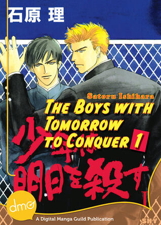 The Boys With Tomorrow to Conquer 1