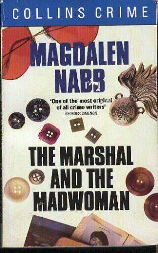The Marshal and the Madwoman