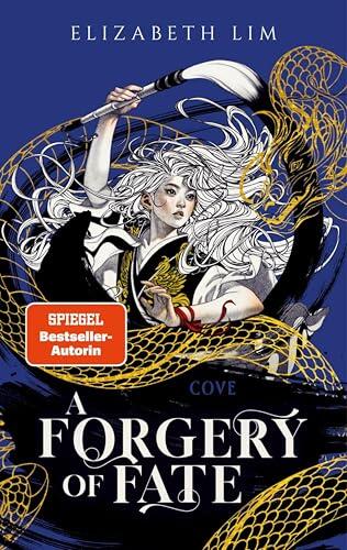 A Forgery of Fate: »Die Schöne und das Biest« trifft auf asiatische Drachenlegenden