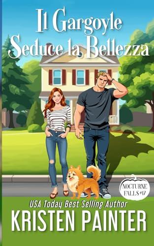 Il Gargoyle Seduce la Bellezza: Nocturne Falls (Nocturne Falls Italiano)