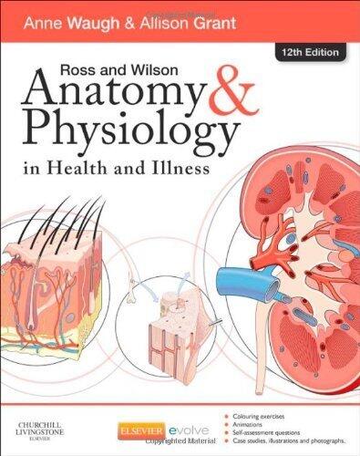 Ross and Wilson Anatomy and Physiology in Health and Illness