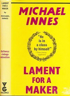 Lament for a Maker by Michael Innes