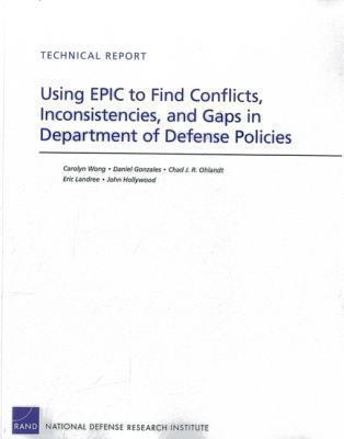 Using EPIC to Find Conflicts, Inconsistencies, and Gaps in Department of Defense Policies