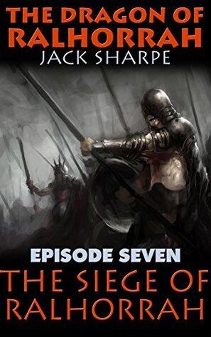 The Siege of Ralhorrah