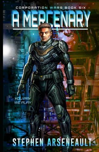 A Mercenary: