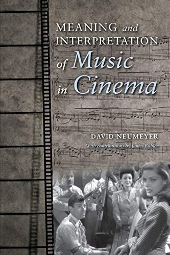 Meaning and Interpretation of Music in Cinema
