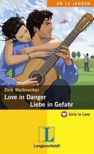 Love in Danger / Liebe in Gefahr