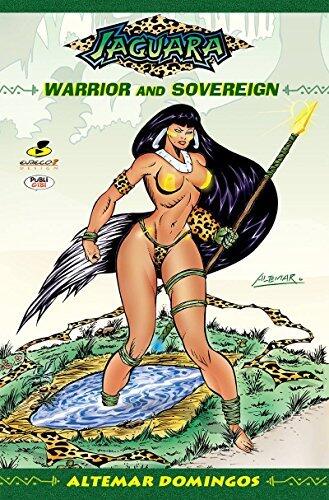 Jaguara: Warrior and Sovereign