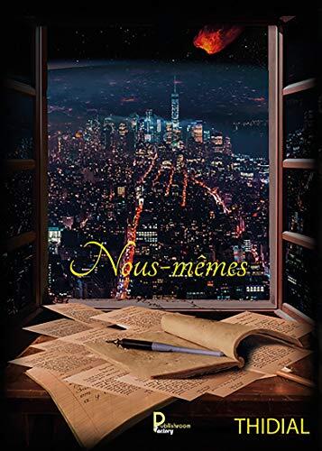 Nous-mêmes: Roman