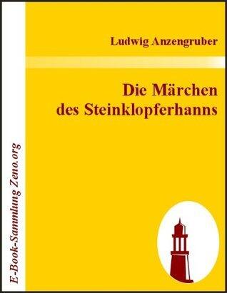 Die Märchen des Steinklopferhanns