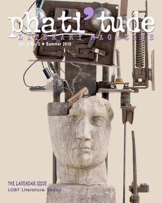 Phati'tude Literary Magazine (Vol. 2, No. 2: The Lavender Issue)