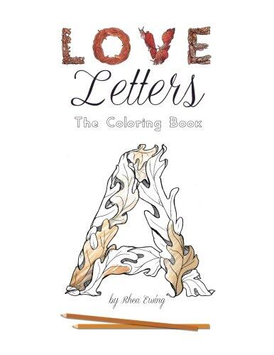 Love Letters: The Coloring Book