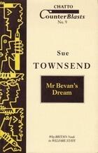 Mr Bevan's Dream: Why Britain Needs Its Welfare State